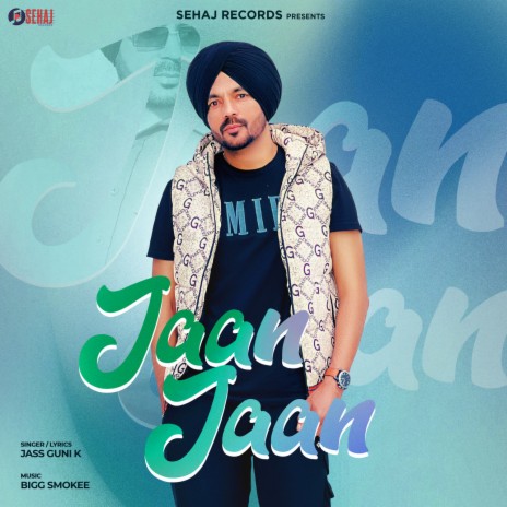 Jaan Jaan | Boomplay Music