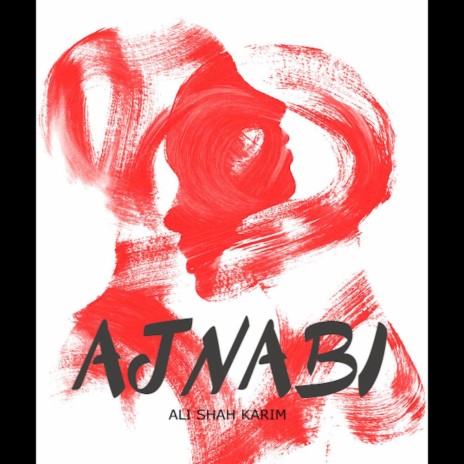 Ajnabi | Boomplay Music