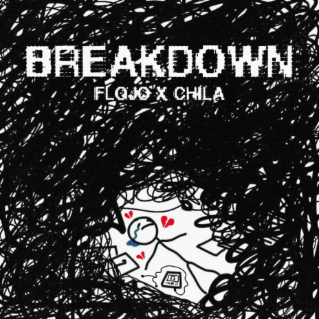 Breakdown ft. Flojodido | Boomplay Music