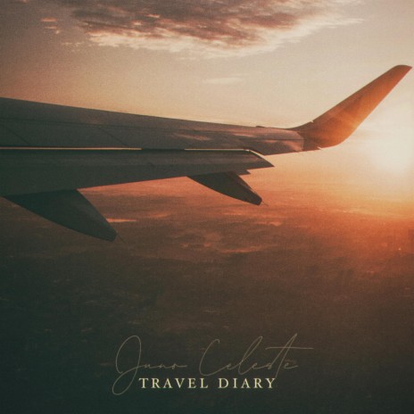 Travel Diary | Boomplay Music