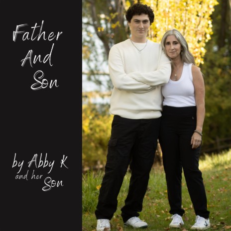 Father And Son ft. her Son | Boomplay Music