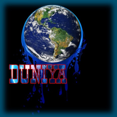 DUNIYA | Boomplay Music