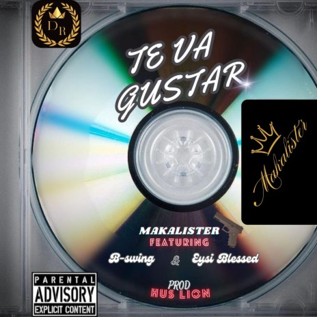 Te Va Gustar ft. B-swing & Eysi Blessed | Boomplay Music