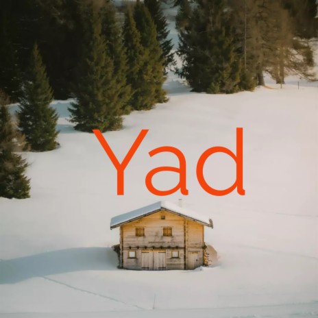 Yad | Boomplay Music
