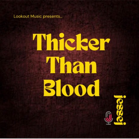 Thicker Than Blood | Boomplay Music