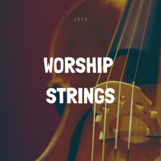 Worship Strings