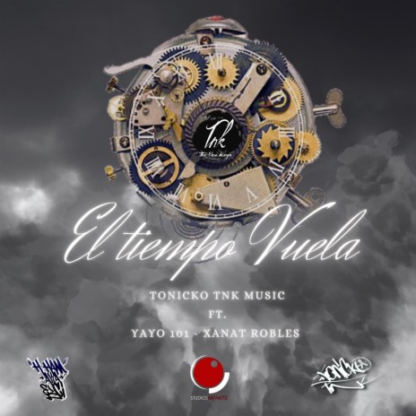 El Tiempo Vuela ft. Yayo 101 & Xanat Robles | Boomplay Music