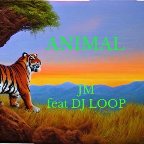 Animal ft. DJ LOOP