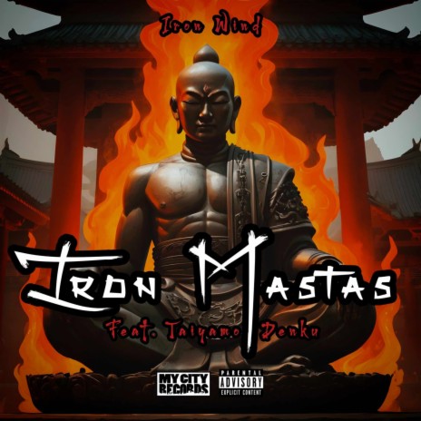 Iron Mastas ft. Taiyamo Denku