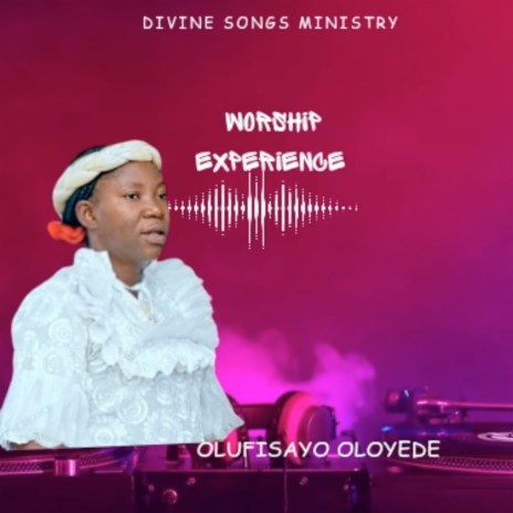 Worship Experience | Boomplay Music