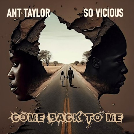Come Back To Me ft. So Vicious | Boomplay Music