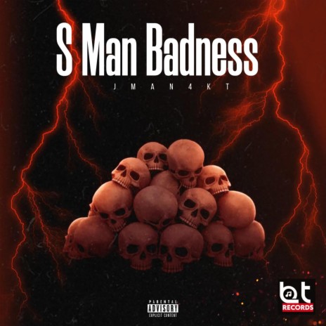 S Man Badness ft. Jman4kt | Boomplay Music