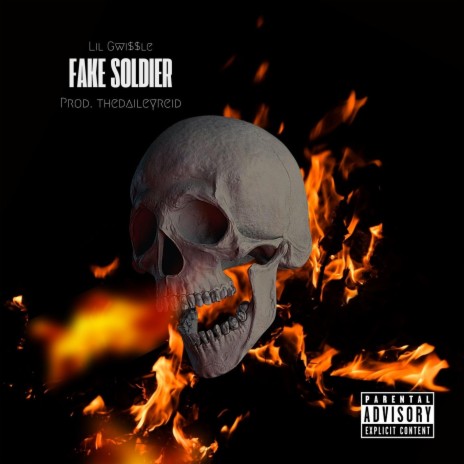 Fake Soldier | Boomplay Music