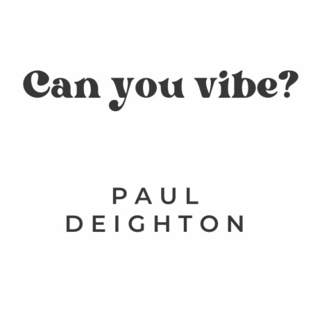 Can You Vibe? | Boomplay Music
