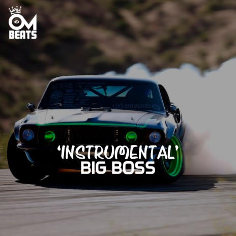 Big Boss (Instrumental) | Boomplay Music