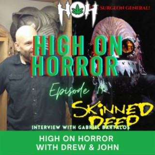 #19 - Skinned Deep Review w/ Gabriel Bartalos