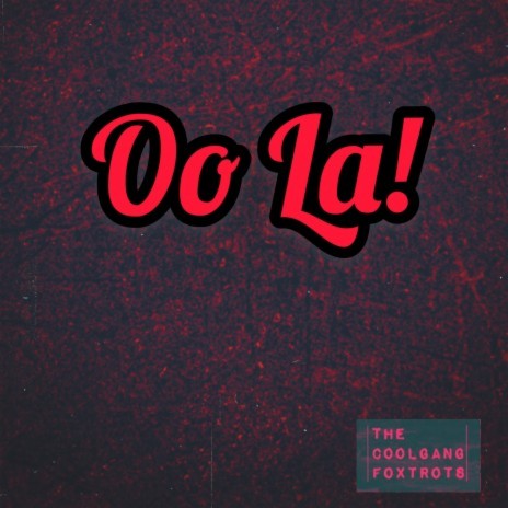 Oo La! | Boomplay Music
