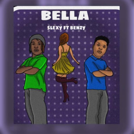 Bella (feat. Benzy)
