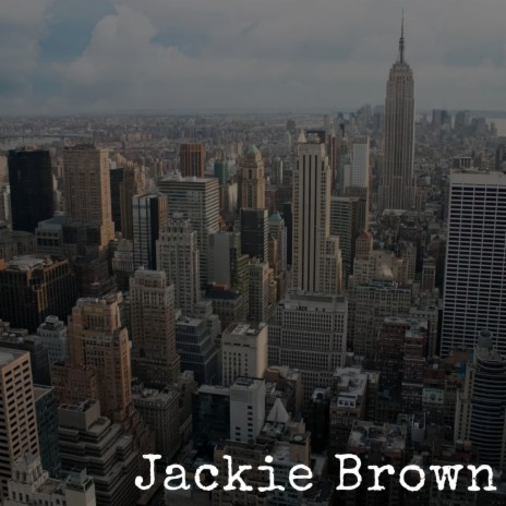 Jackie Brown | Boomplay Music