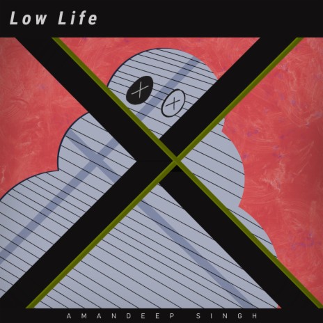 Low Life | Boomplay Music