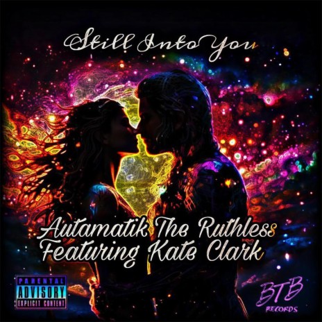 Still Into You ft. Kate Clark | Boomplay Music