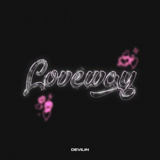 Loveway