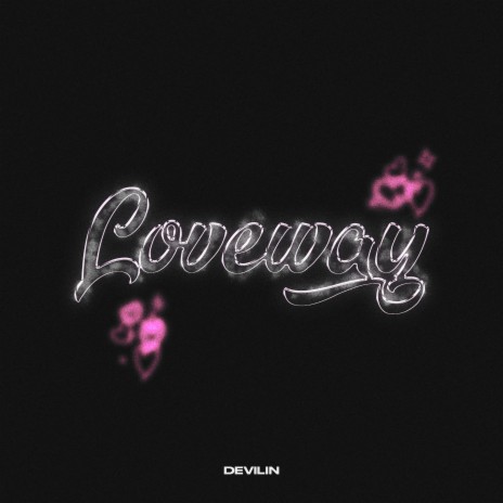 Loveway (Speedup)