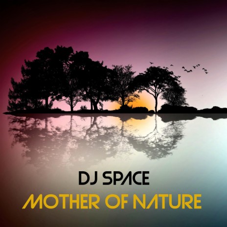 Mother of Nature | Boomplay Music