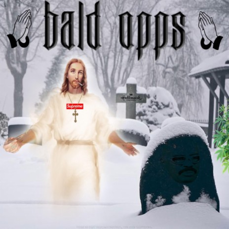 Bald Opps ft. Mizzy Mullinz, 108Trapstar, 108VLN, fge carl & TDG Ludo | Boomplay Music