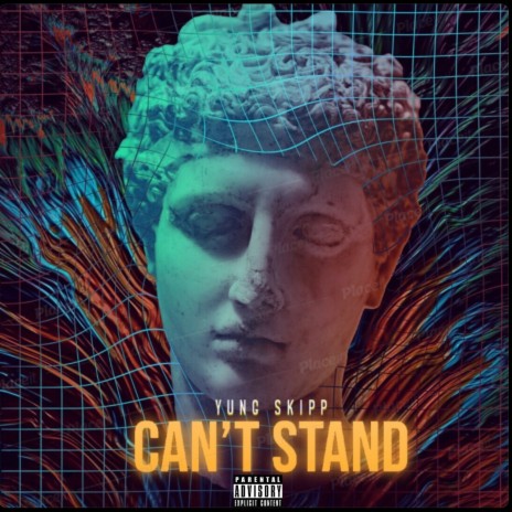 Can't Stand | Boomplay Music
