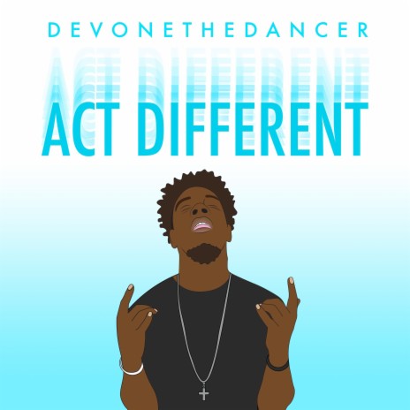 Act Different (Prob. By EazythaProducer) | Boomplay Music
