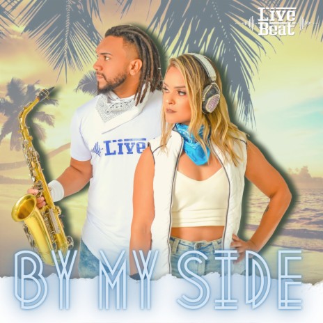 By My Side | Boomplay Music