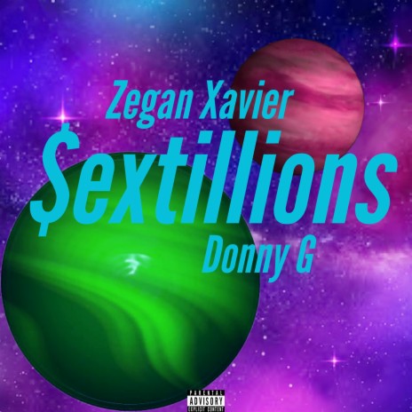 Sextillions ft. Donny G | Boomplay Music