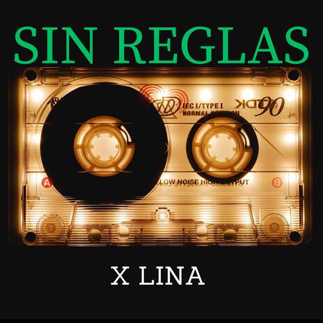 Sin Reglas | Boomplay Music