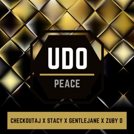 Udo (feat. Stacy, GentleJane & Zuby D) | Boomplay Music