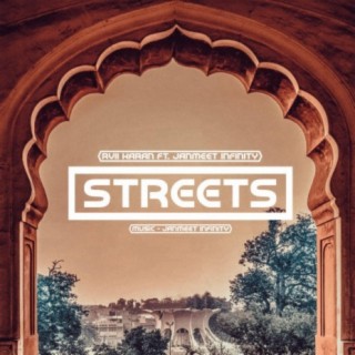 Streets (feat. Janmeet Infinity)