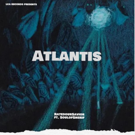 Atlantis (2016) ft. SoulofSherif | Boomplay Music