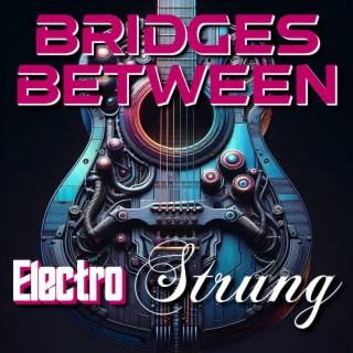 ElectroStrung