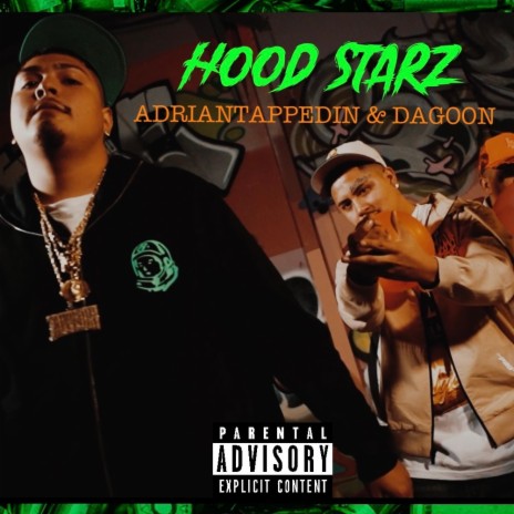 HoodStarz ft. ADRIANTAPPEDIN | Boomplay Music