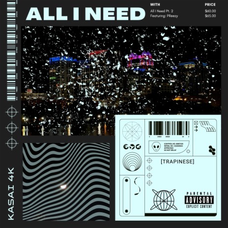 All I Need, Pt. 2 ft. PReezy