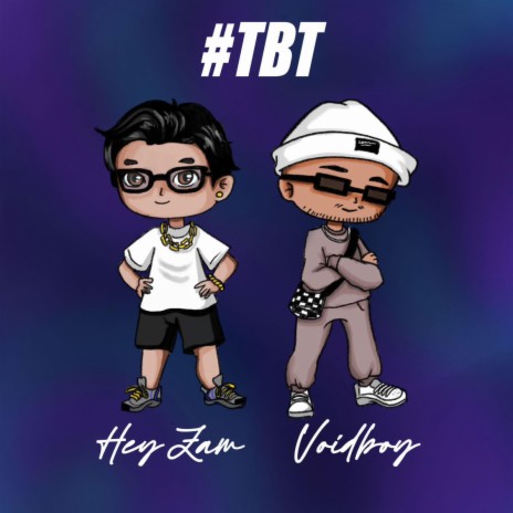 #TBT ft. Voidboy | Boomplay Music
