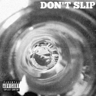 Don't Slip