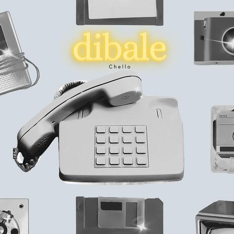 Dibale (Remastered) | Boomplay Music