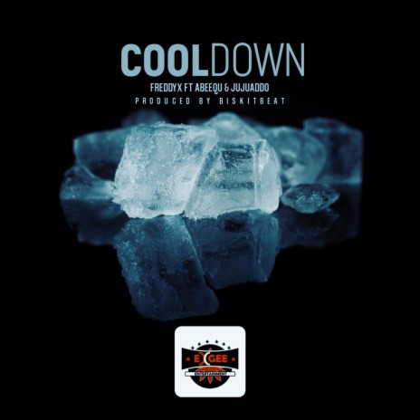 COOL DOWN (feat. Abeequ & JujuAddo) | Boomplay Music