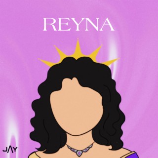 REYNA lyrics | Boomplay Music