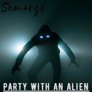 Party With An Alien II