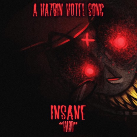 Insane (Alastor From Hazbin Hotel Trap Version) | Boomplay Music