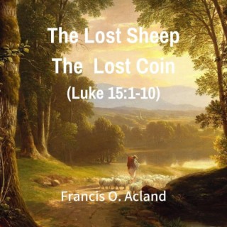 The Lost Sheep / The Lost Coin