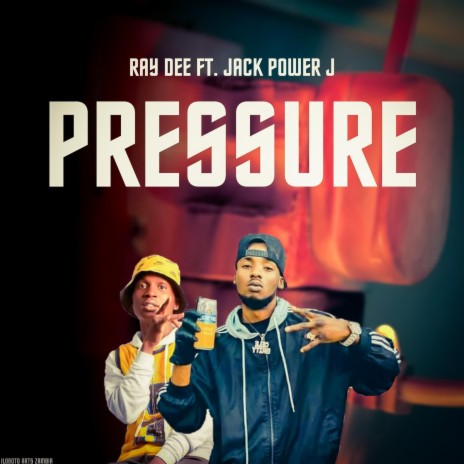 Pressure ft. Jack power J umuninja | Boomplay Music