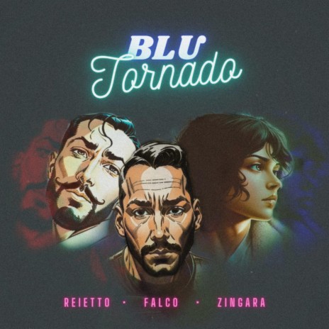 Blu Tornado ft. Falco & Reietto